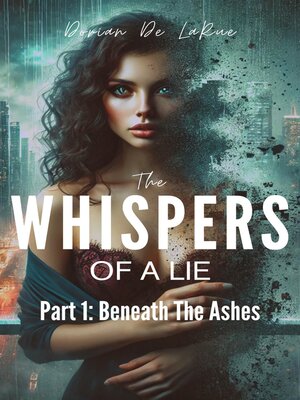 cover image of Whispers of a Lie, Part 1